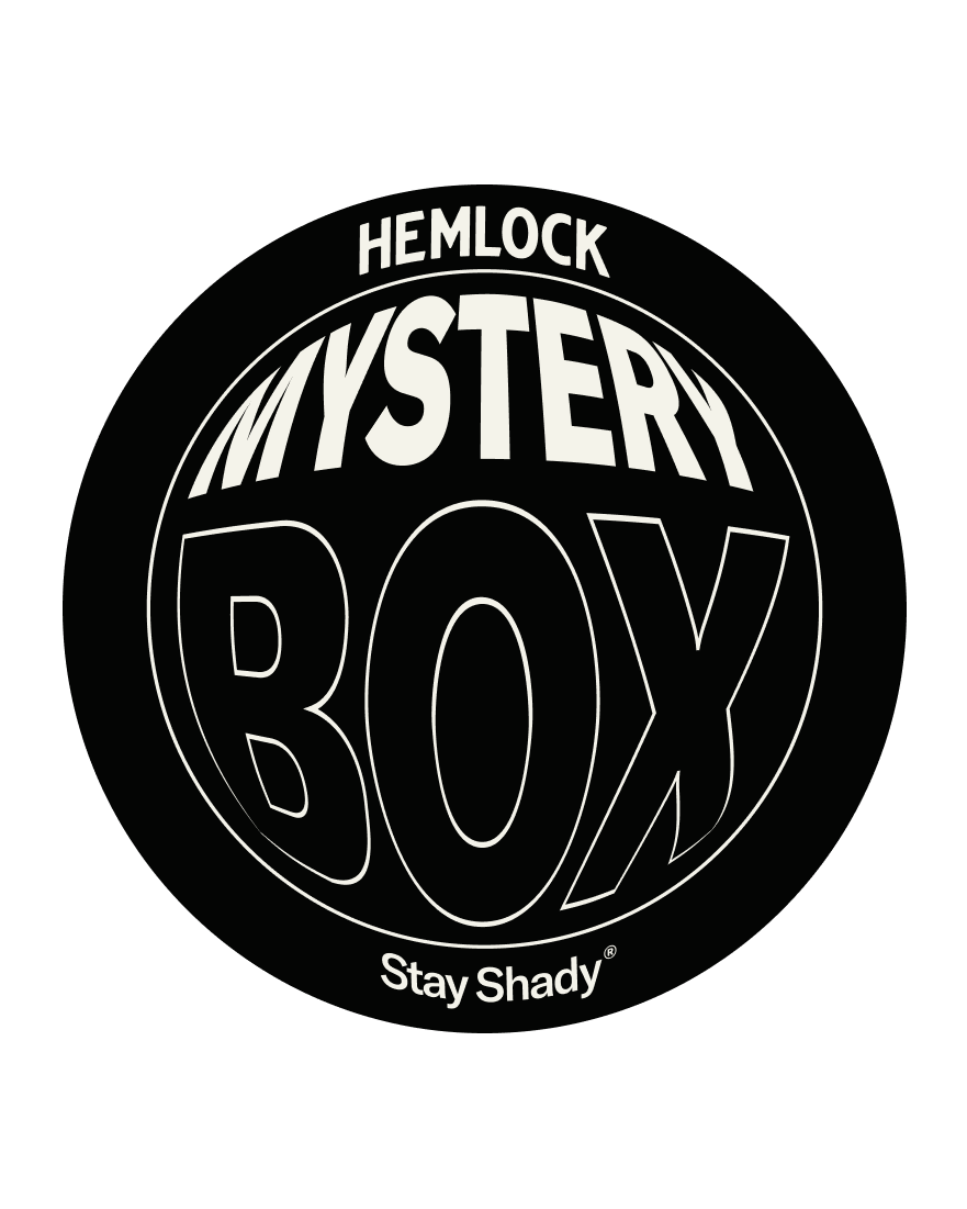 mystery box hemlock stay shady